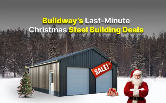 Steel building kits for sale promoted in a winter holiday banner featuring a metal garage, Christmas decorations, and a last-minute Christmas sale offer.